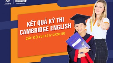 KẾT QUẢ ẤN TƯỢNG CỦA KỲ THI CAMBRIDGE ENGLISH CẤP ĐỘ YLE (21/12/2019)